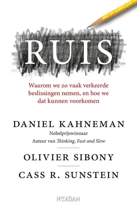 Ruis – Daniel Kahneman, Olivier Sibony, Cass Sunstein