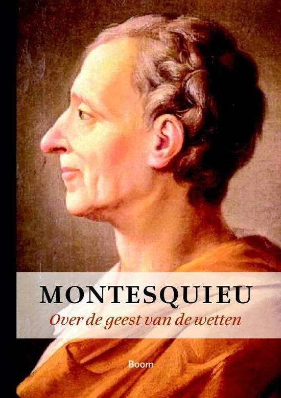 Over de geest der wetten – Montesquieu 