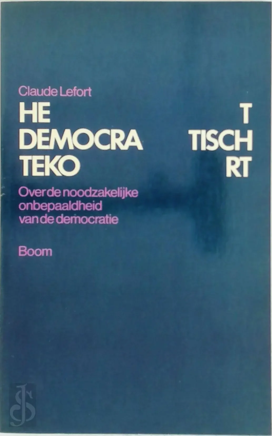Het democratisch tekort - Claude Lefort