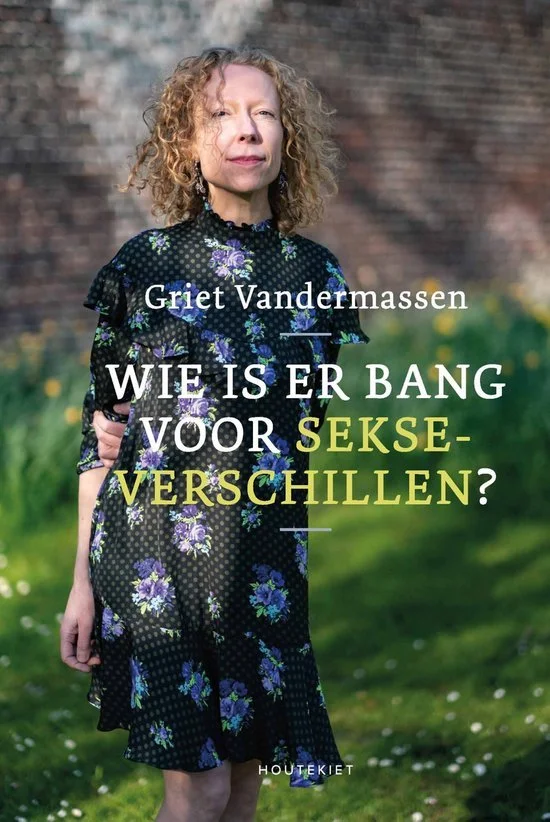 Wie is er bang voor sekseverschillen? – Griet Vandermassen  