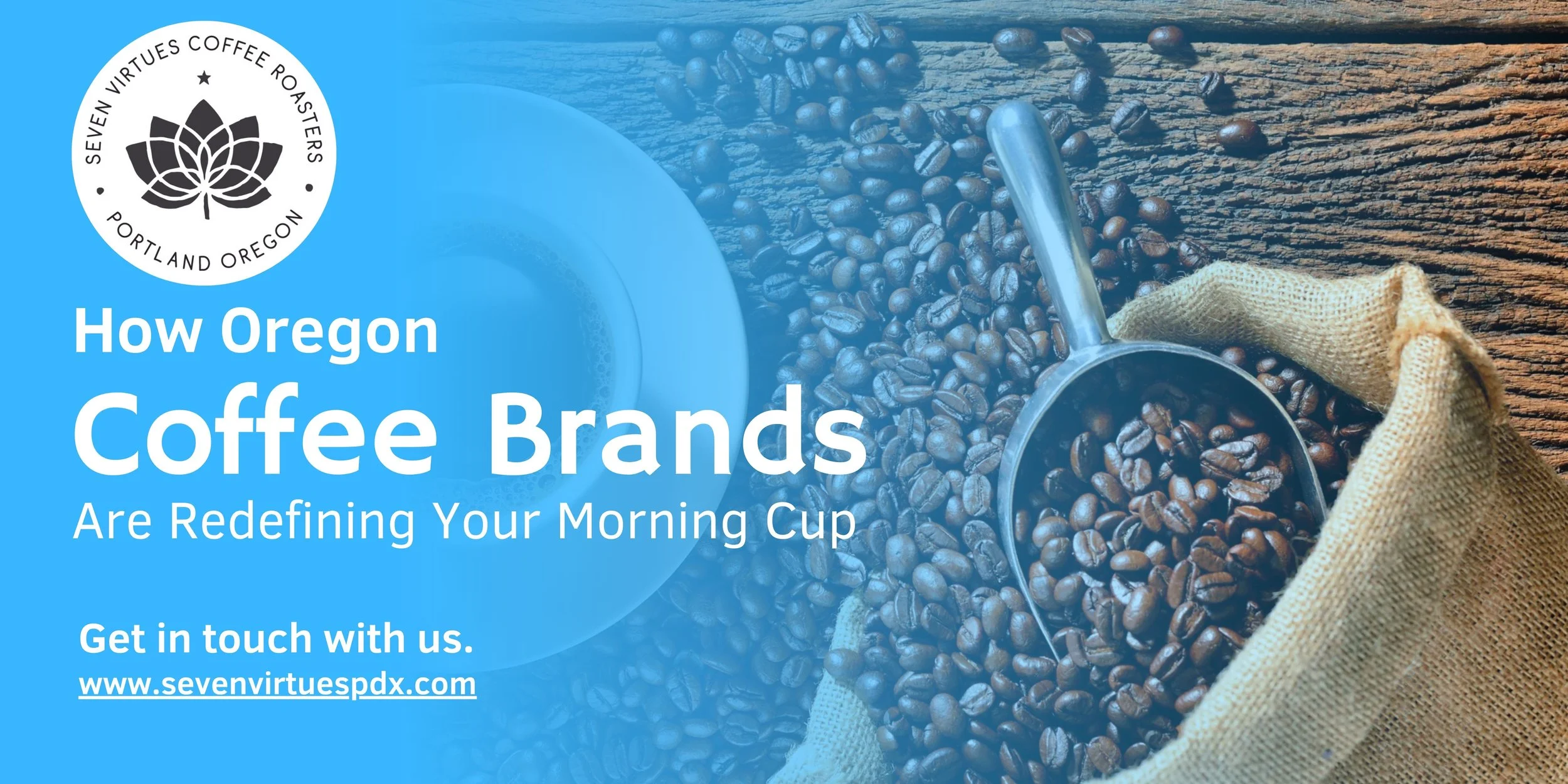 How Oregon Coffee Brands Are Redefining Your Morning Cup — Seven