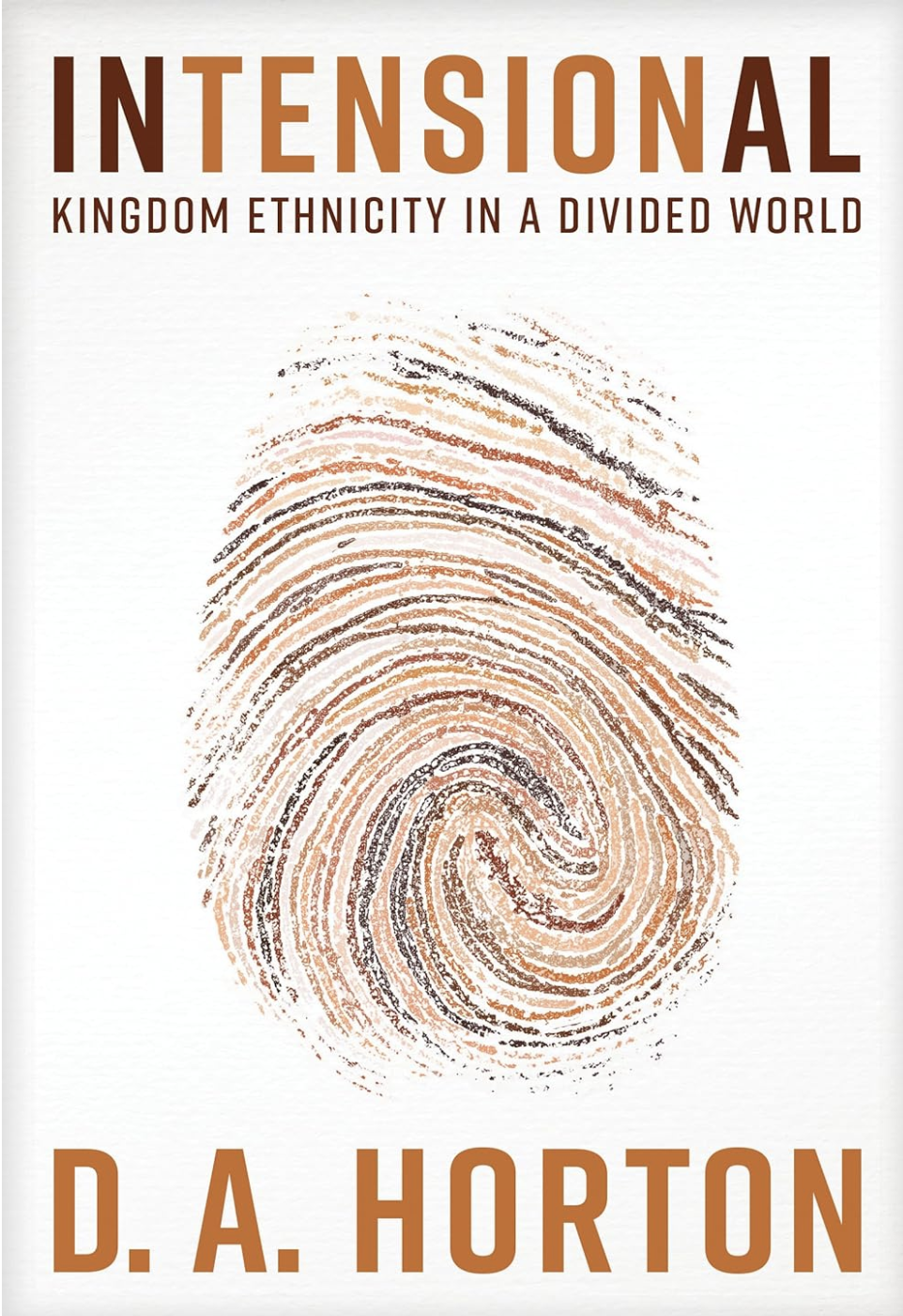 Intensional: Kingdom Ethnicity in a Divided World
