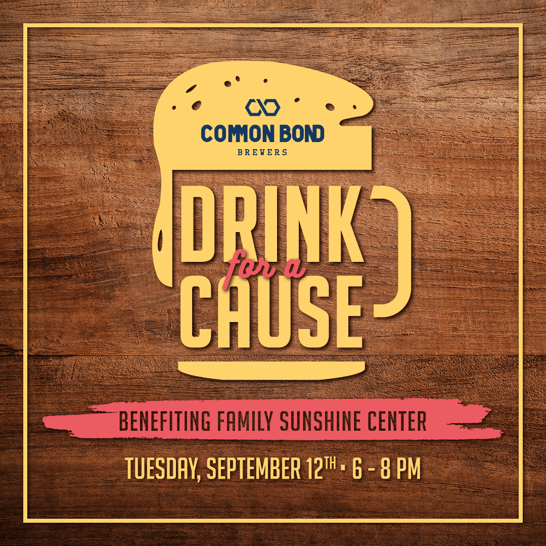 Drink for a Cause: Family Sunshine Center 