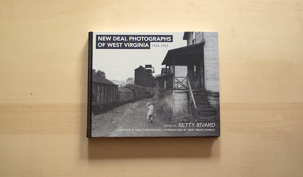 Review: New Deal Photographs of West Virginia, 1934-1943