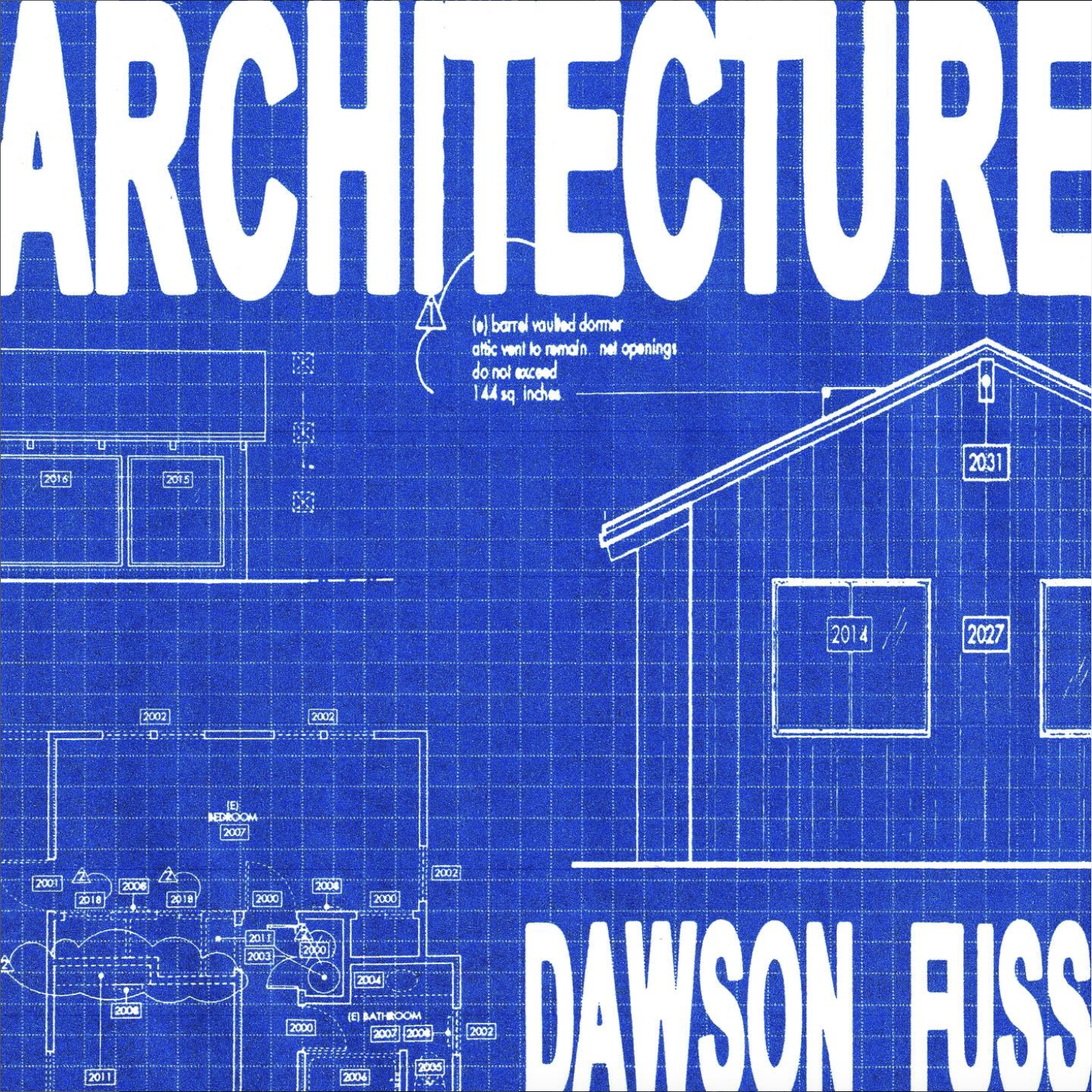Dawson Fuss Turns a House Into a Home in ‘ARCHITECTURE’