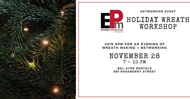 Have your registered for our upcoming events yet?

Still a few spots available for the Nov. 28th #wreathworkshop + #networking night at @belayrerentals

December 9th is the next #EPMbreakfast with speaker Jim Bell, CEO of Siloam Mission

Tickets avai