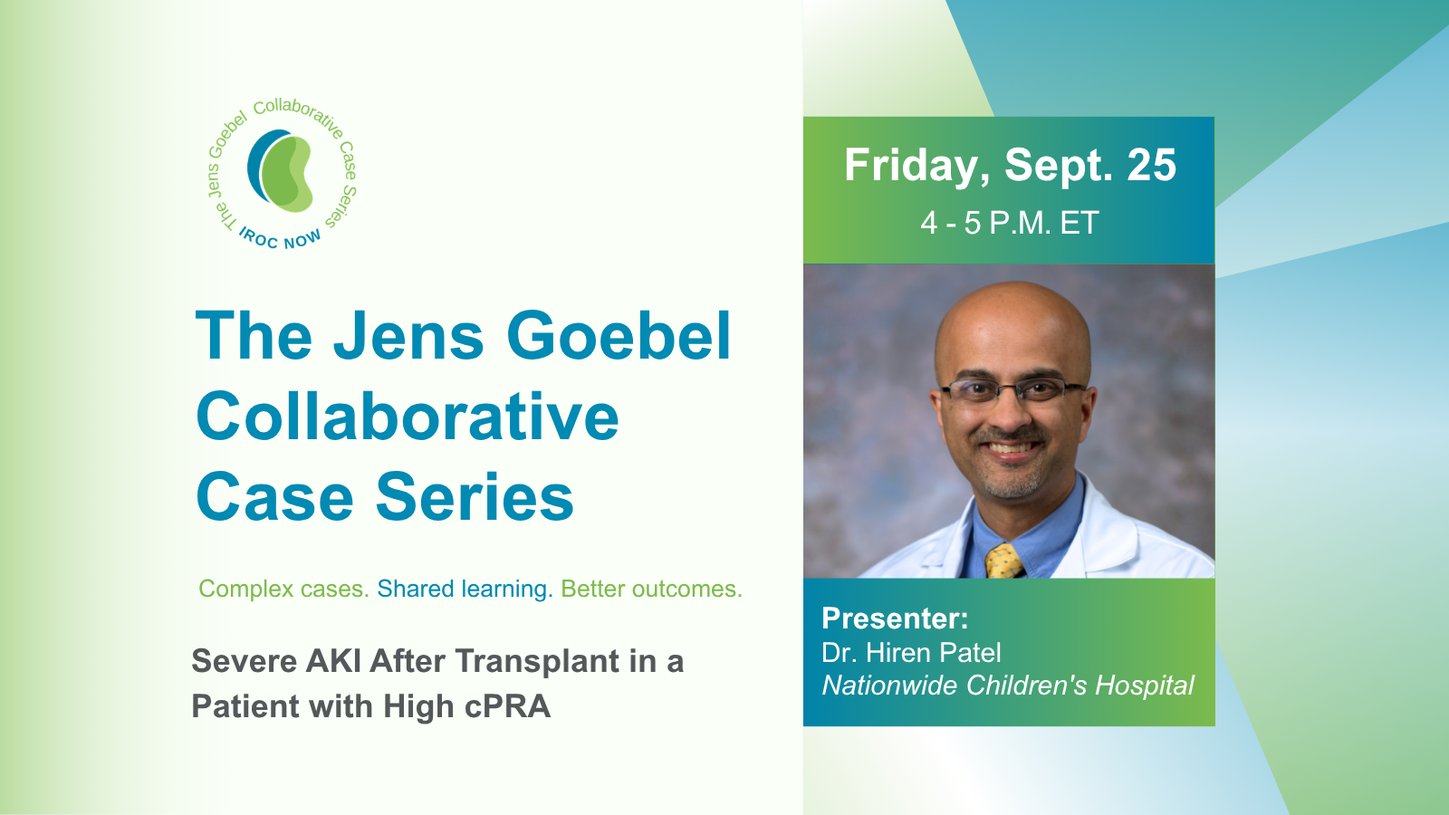 Jens Goebel Collaborative Case Series | September 2026