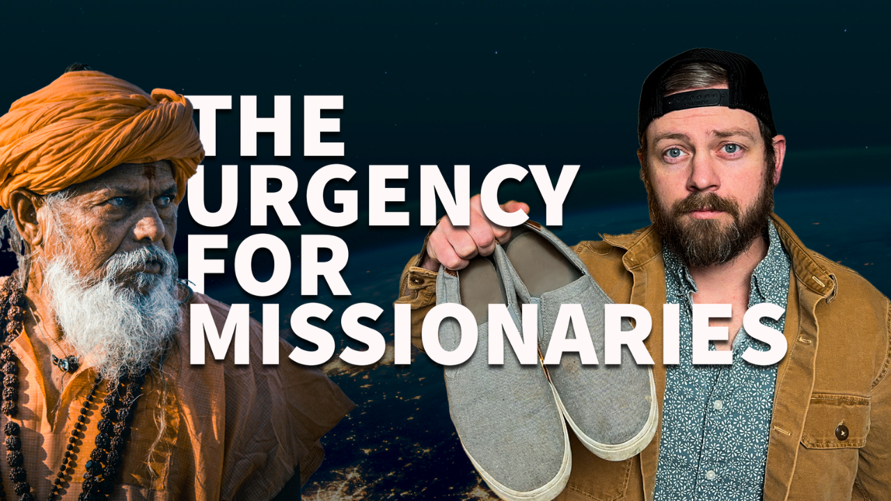 40% of the World Is Unreached | Your Missions Invitation