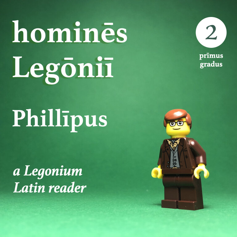 homines Legonii 2 - Phillipus.001.jpeg