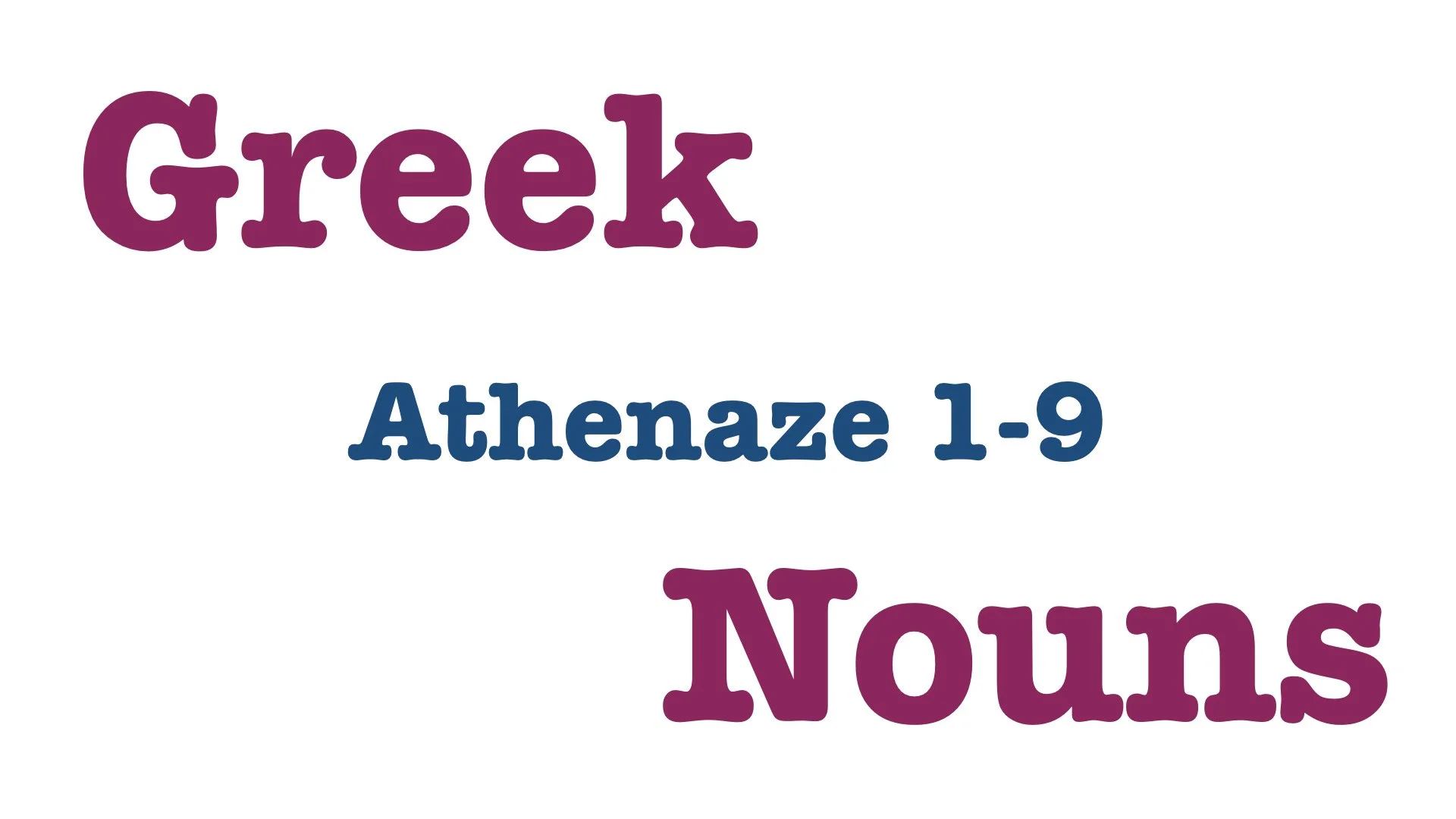 Greek Nouns 1-9.001.jpeg