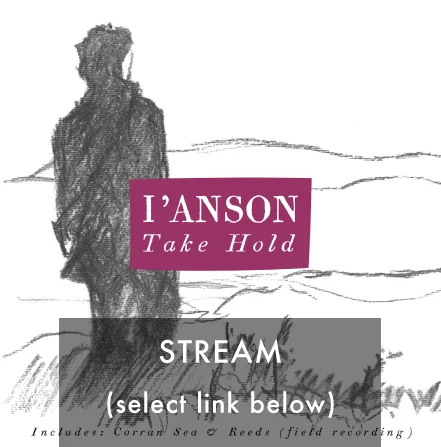 I'Anson - Take Hold (Single): STREAM