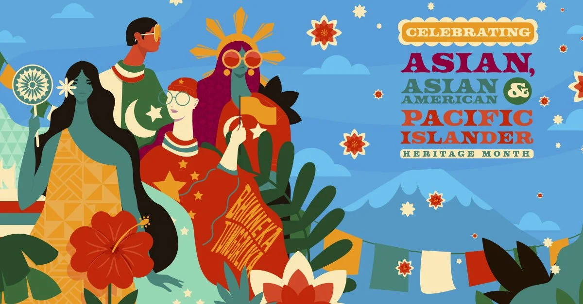 AAPI Heritage Month: Celebrating Asian Identities