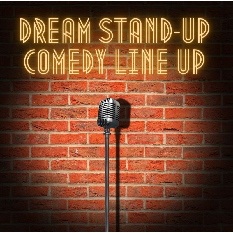 Episode 115 (Dream Stand-Up Comedy Line Up)