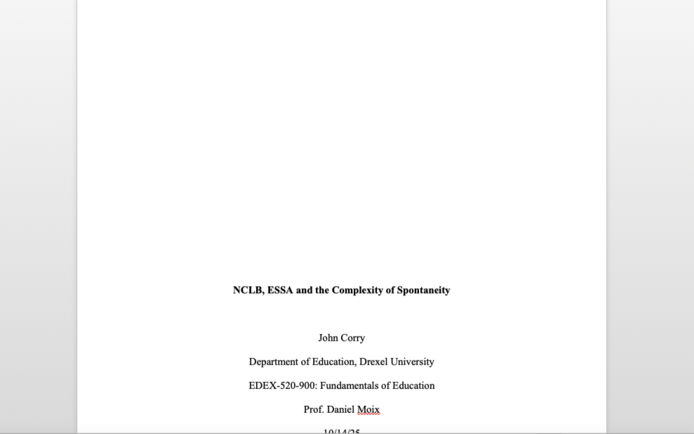 NCLB, ESSA and the Complexity of Spontaneity (Paper)