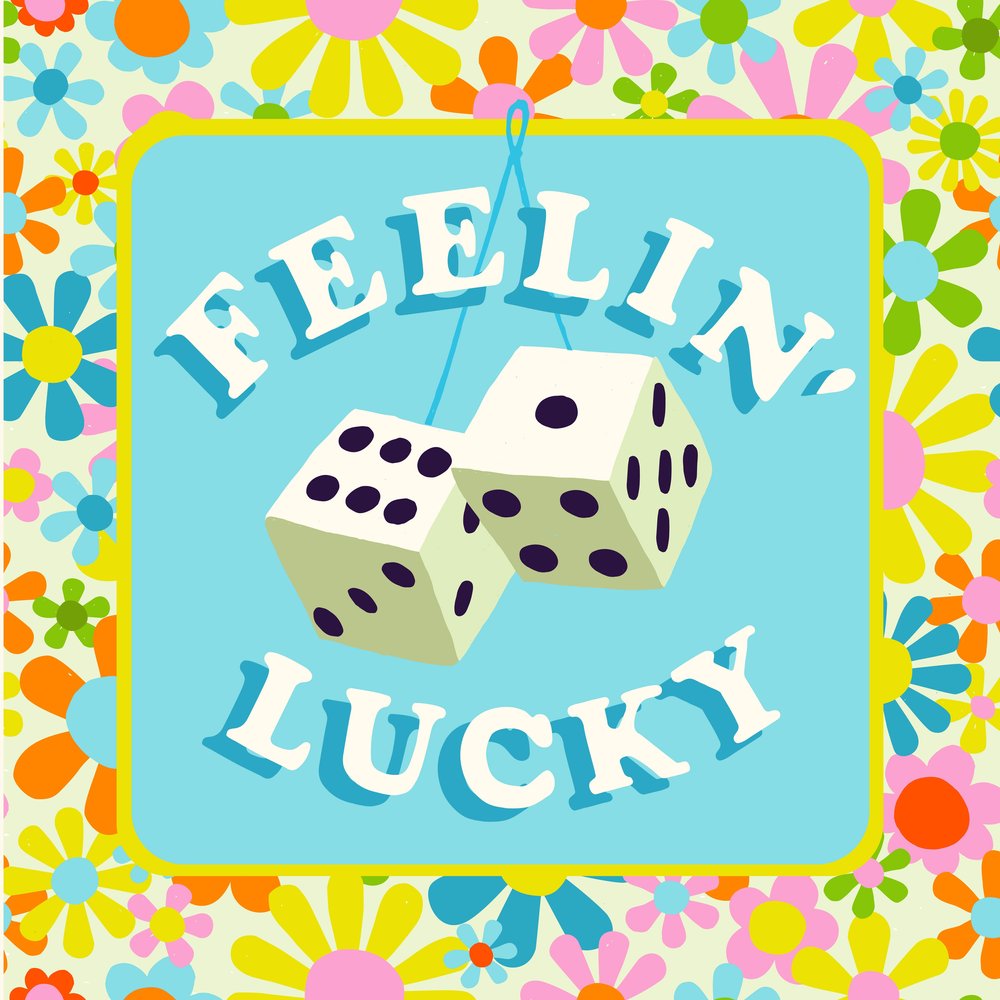 feelin' lucky (illustration)