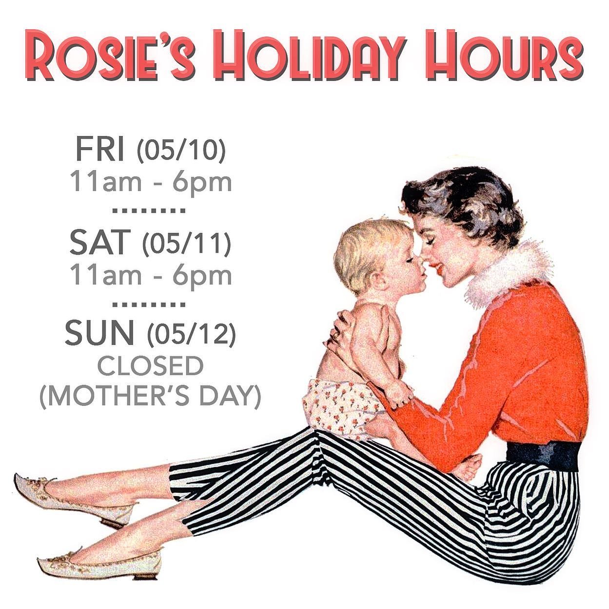 ✨Rosie&rsquo;s Vintage HOLIDAY HOURS✨
&bull; Friday May 10th
11am - 6pm
&bull; Saturday May 11th
11am - 6pm
&bull; Sunday May 12th
CLOSED (Mother&rsquo;s Day)
❤️🌹❤️🌹❤️🌹❤️