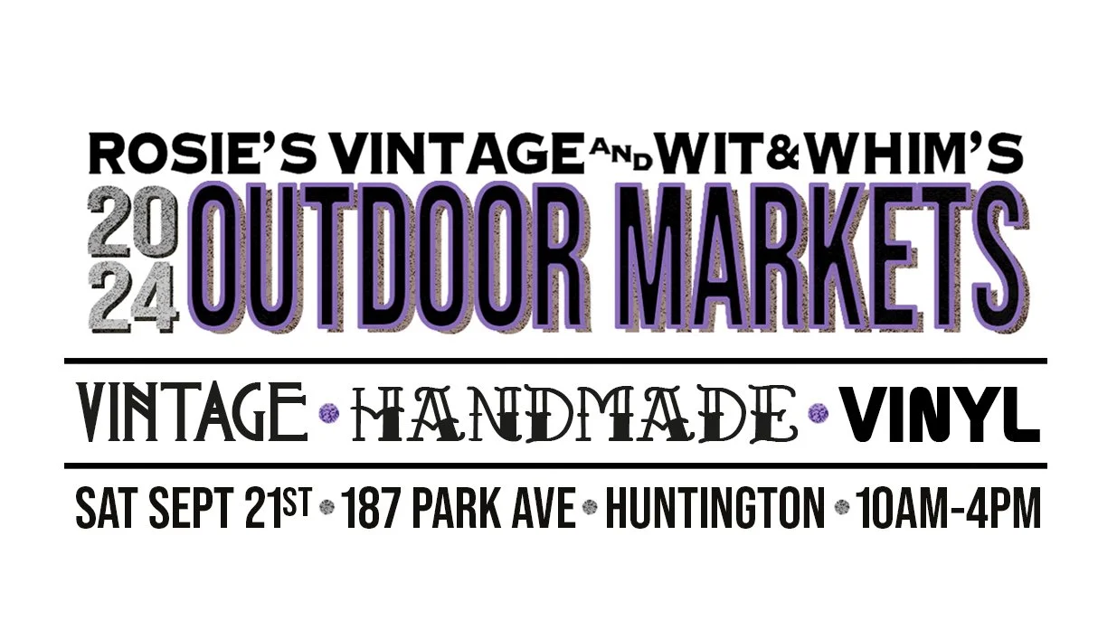 Vintage, Handmade, Vinyl Outdoor Vendor Market hosted by Rosie's Vintage and Wit&amp;Whim