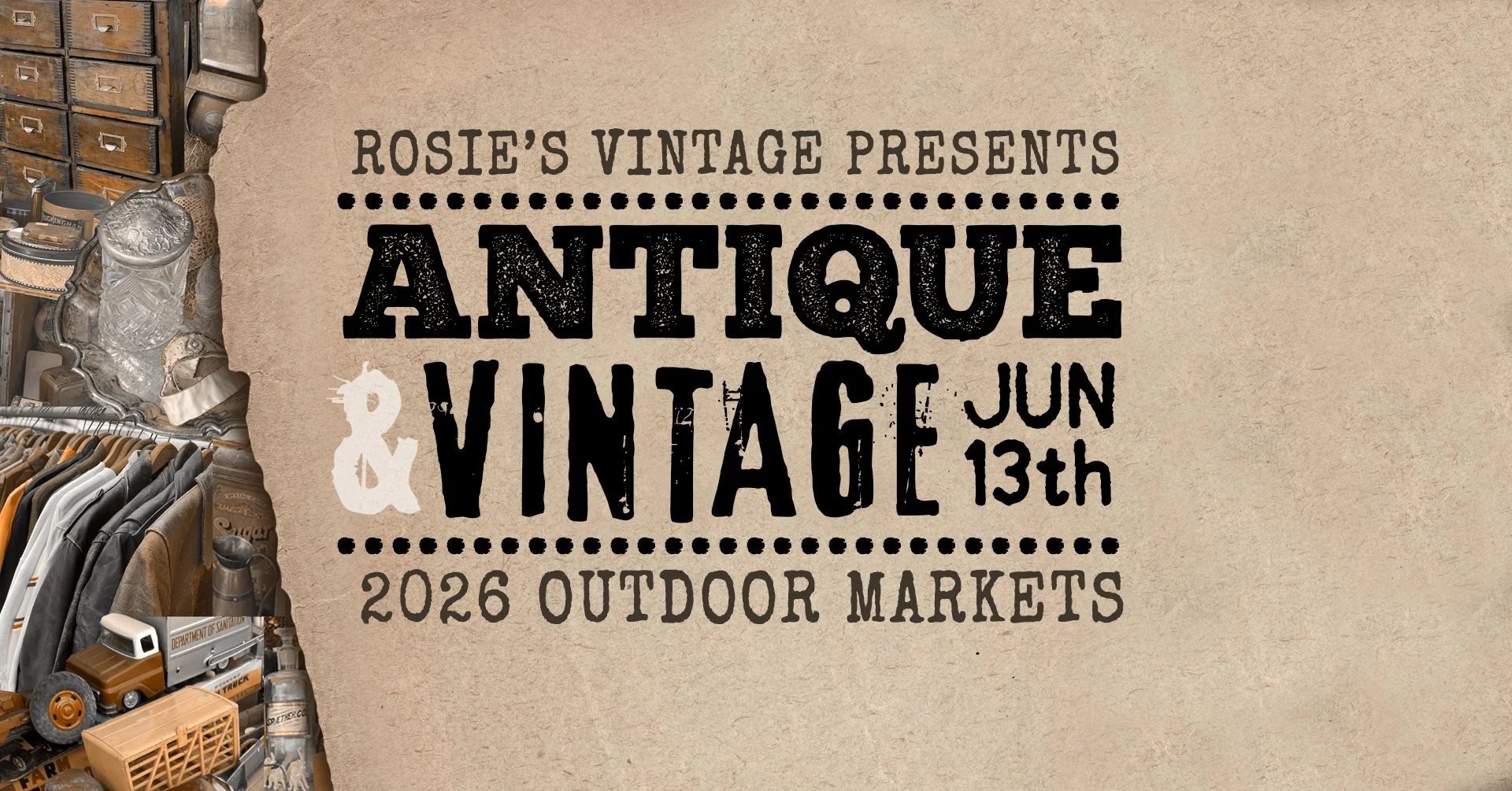 Antique &amp; Vintage Outdoor Vendor Market hosted by Rosie's Vintage