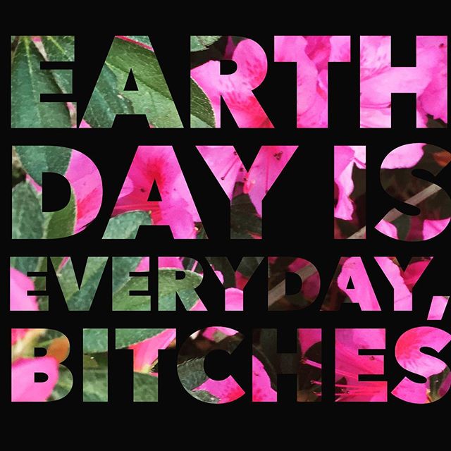 Need I say more?  Happy Earth Day Mama E.