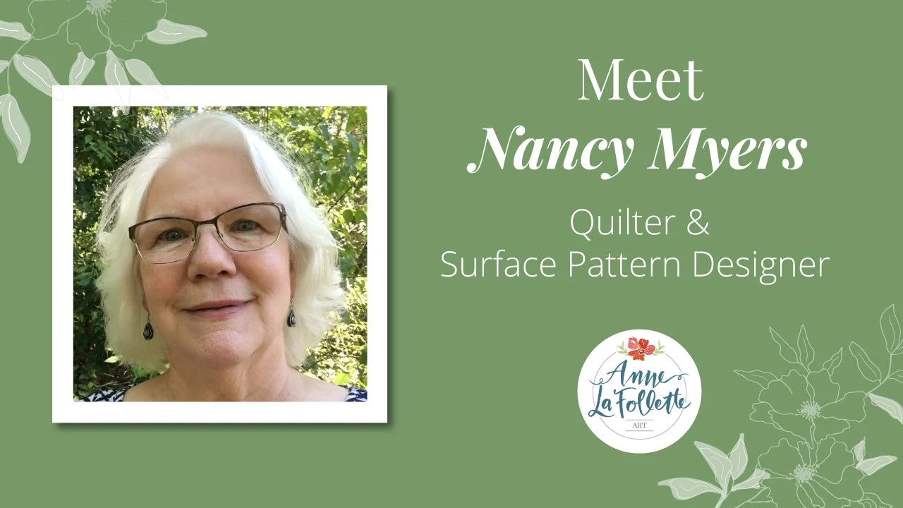 Meet Quilter Nancy Myers — Anne LaFollette Art
