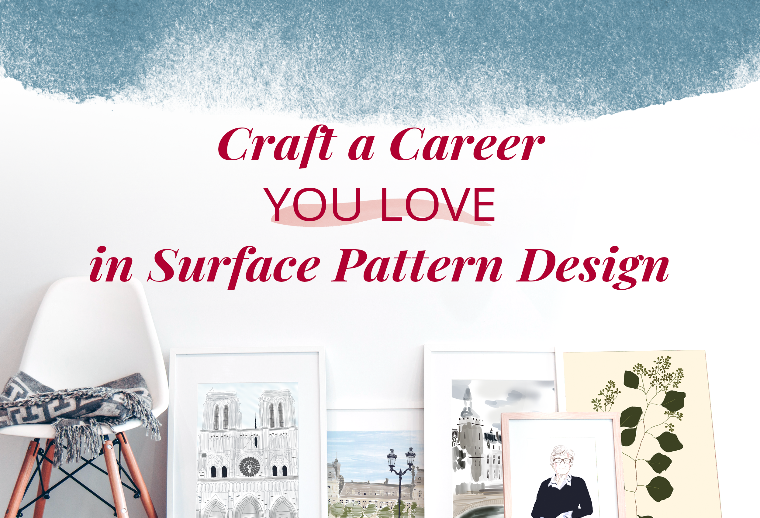 Craft a career you love in surface pattern design.