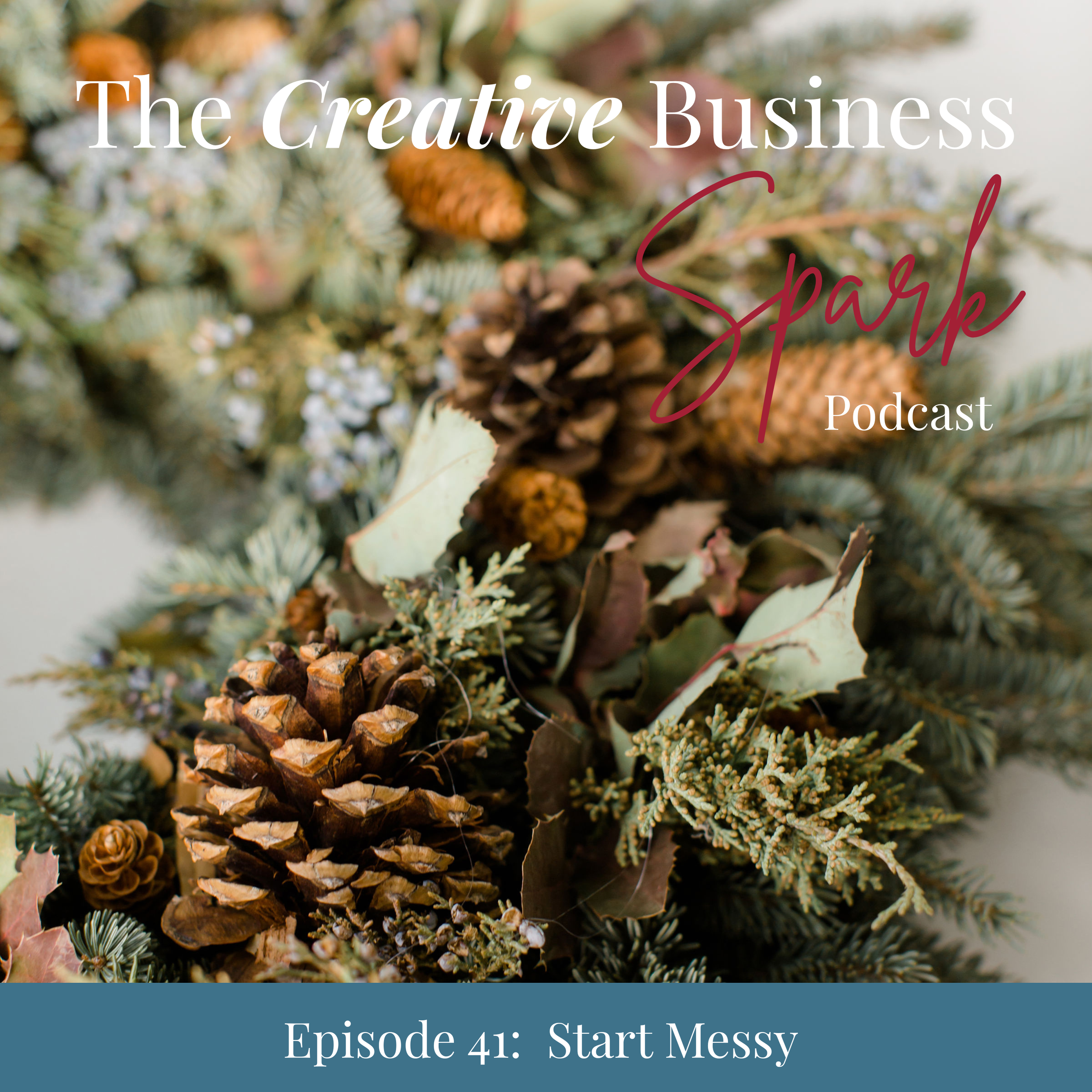 Episode 41: Start Messy. Why Your First Repeating Pattern Doesn't Need to Be Perfect