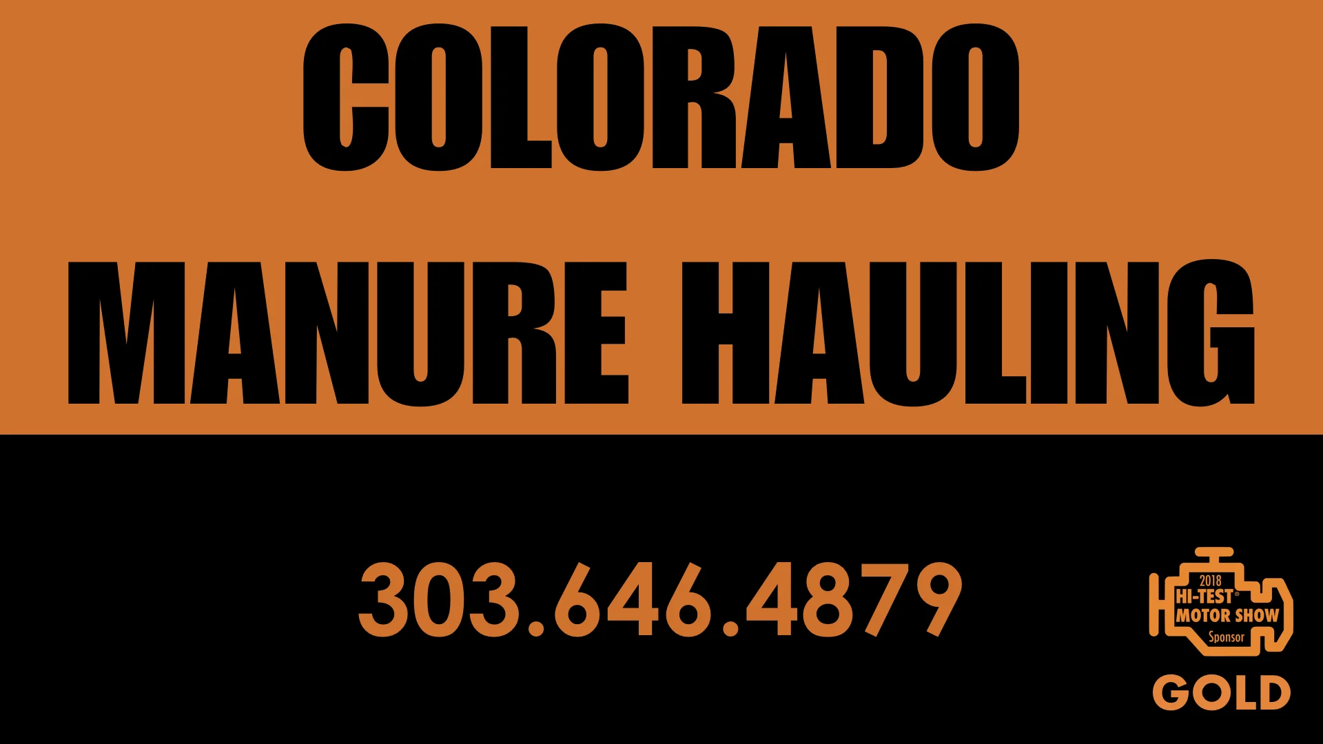 HI-TEST-MOTOR-SHOW-SPONSOR-COLORADO-MANURE-HAULING.jpeg