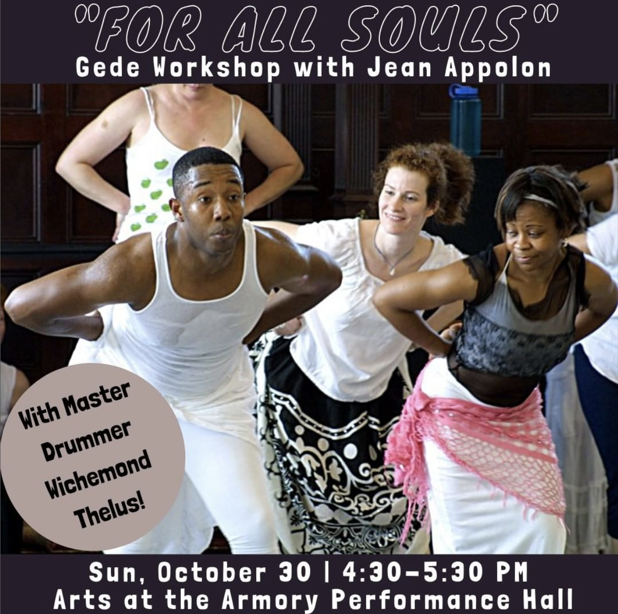 "For All Souls" Gede Workshop with Jean Appolon