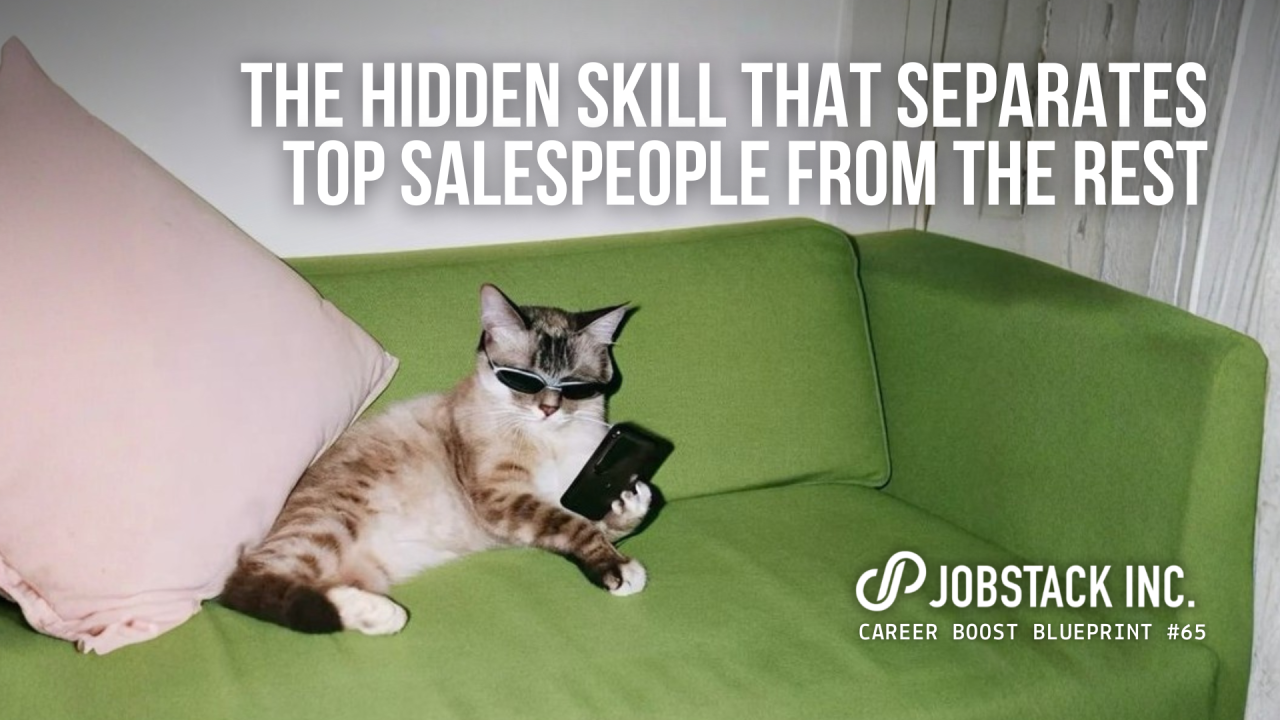 The Hidden Skill That Separates Top Salespeople From the Rest