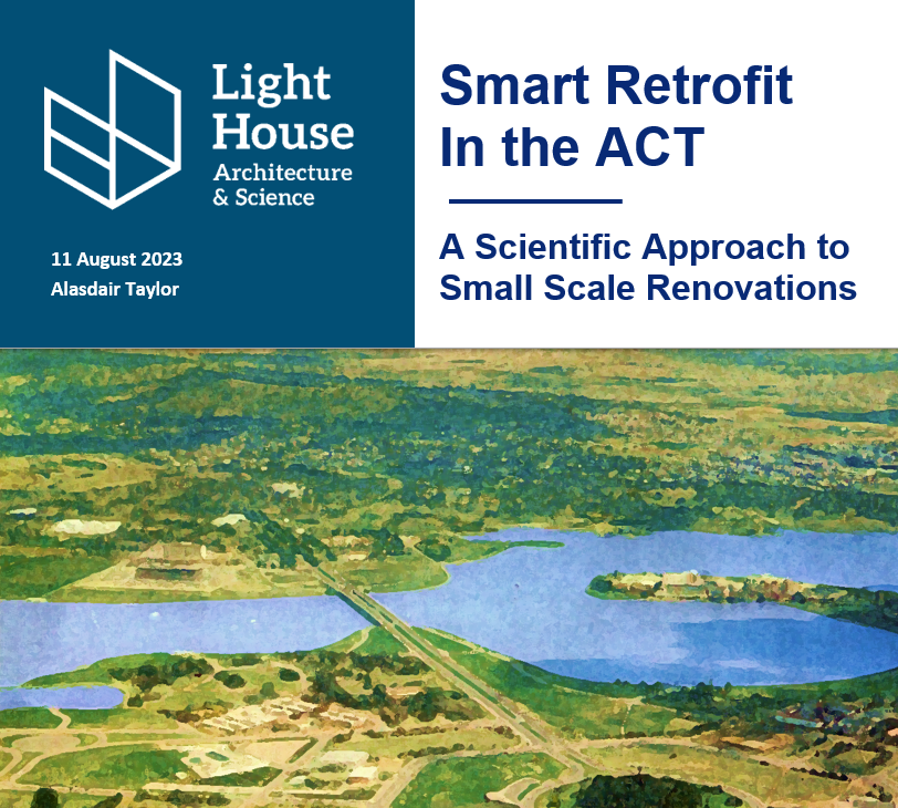 Smart Retrofit in the ACT