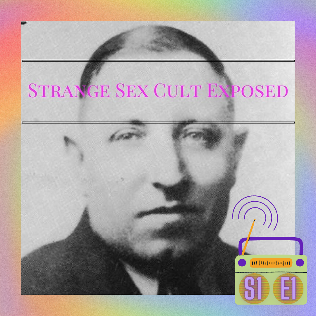 S1 E1 "Strange Sex Cult Exposed"