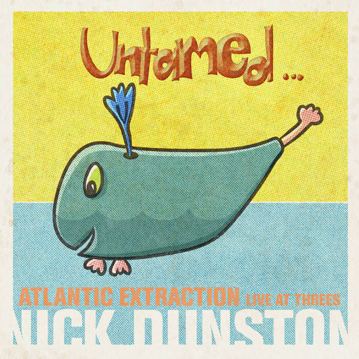 Nick Dunston - Atlantic Extraction (Live at Threes)