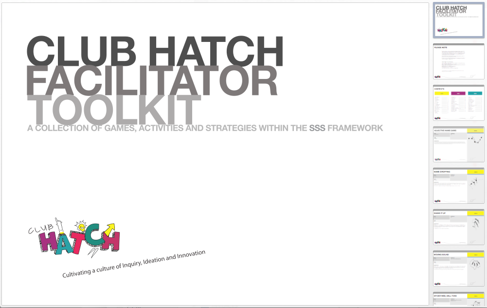 70+ page Facilitator Toolkit with strategies for activities to aid with inquiry-based learning, ideation/brainstorimg/designing and sharing, reflecting and iterating.   
