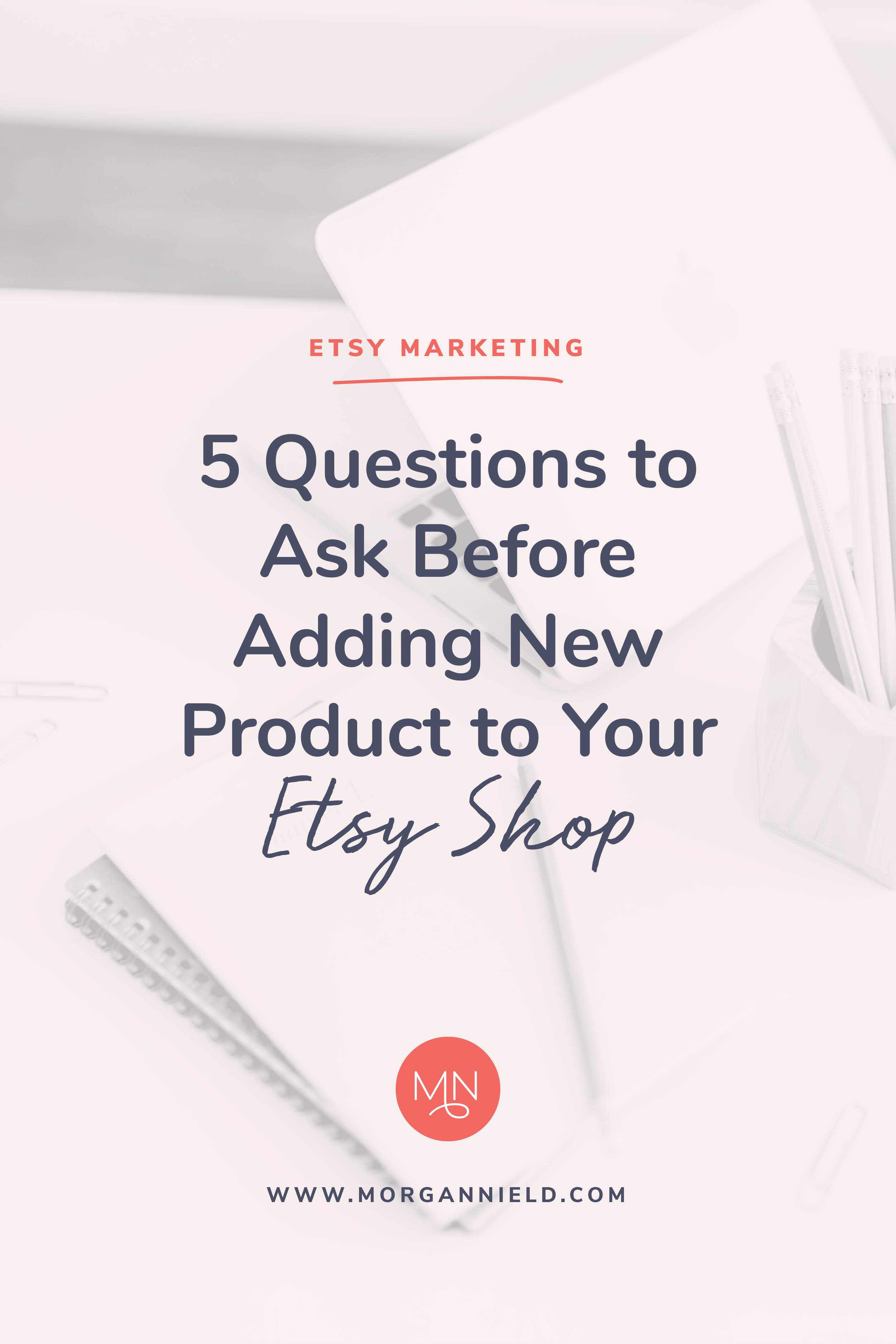 _5BB_5D_5_Questions_to_ask_before_adding_new_product_Etsy-04.png