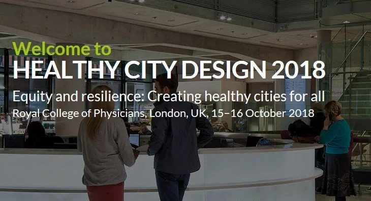 Healthy City Design 2018 International Congress &amp; Exhibition