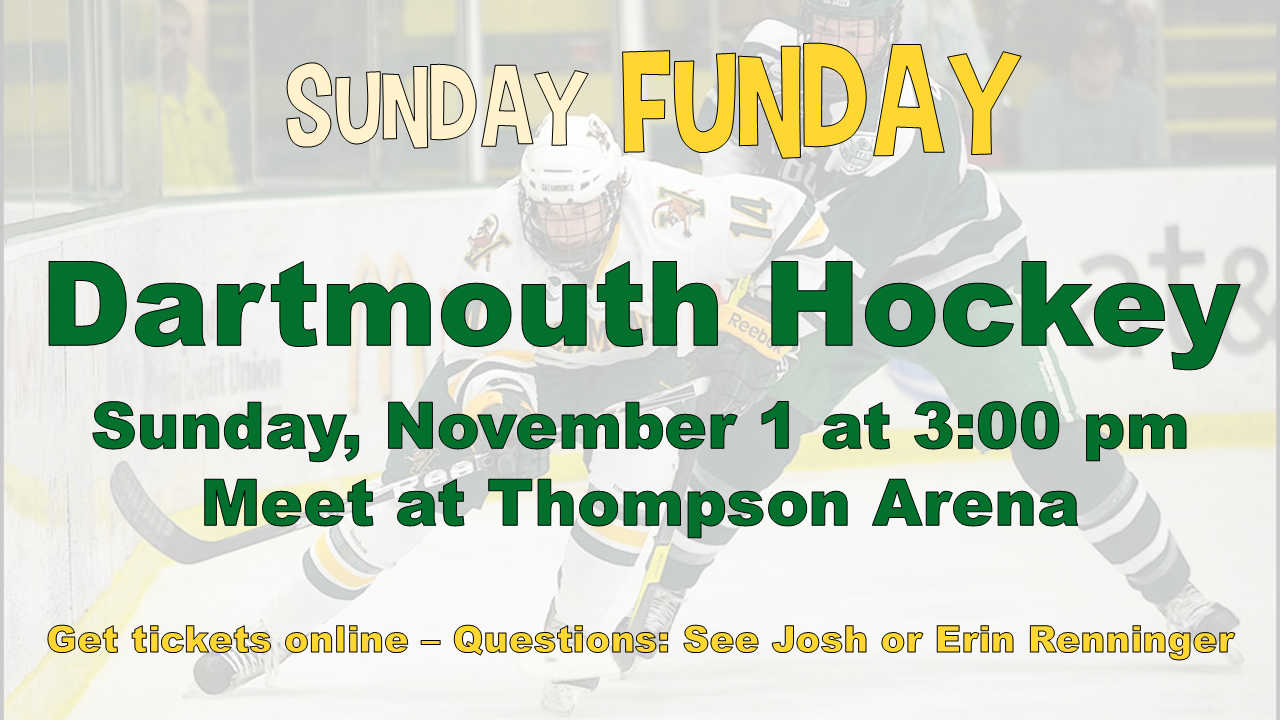 Sunday Funday - Dartmouth Men's Ice Hockey vs. Alaska Fairbanks Nanooks