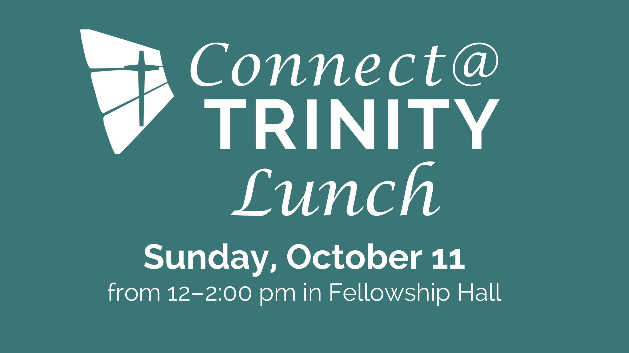 Connect @ Trinity Lunch 