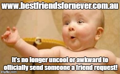 Yay! Finally! Be my friend? Please?!!! hehe 
