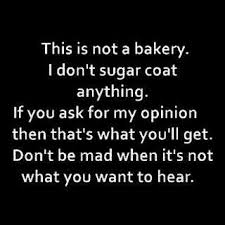 Something a direct friend may say/feel. 