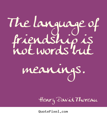 It would still help to have more words for those meanings though, wouldn't it? 