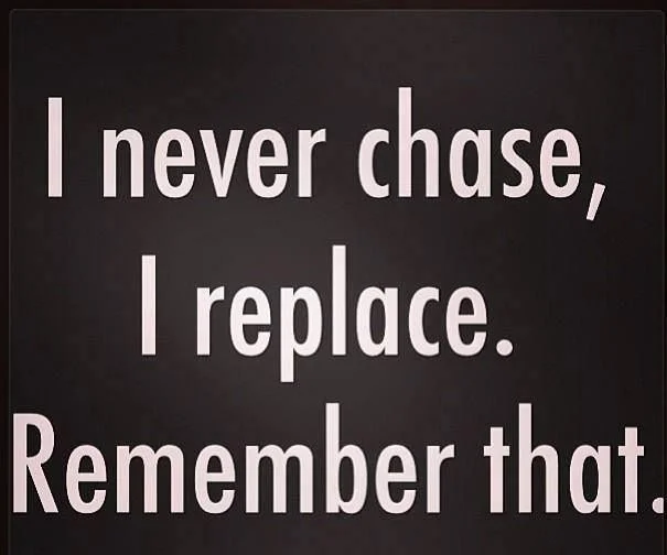 This is not helpful advice. It is something I do that I am not proud of and working on. There has to be a difference between chasing and saying "I don't want you to go" right? Post to follow. 