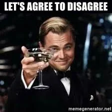 Agree to disagree.jpg