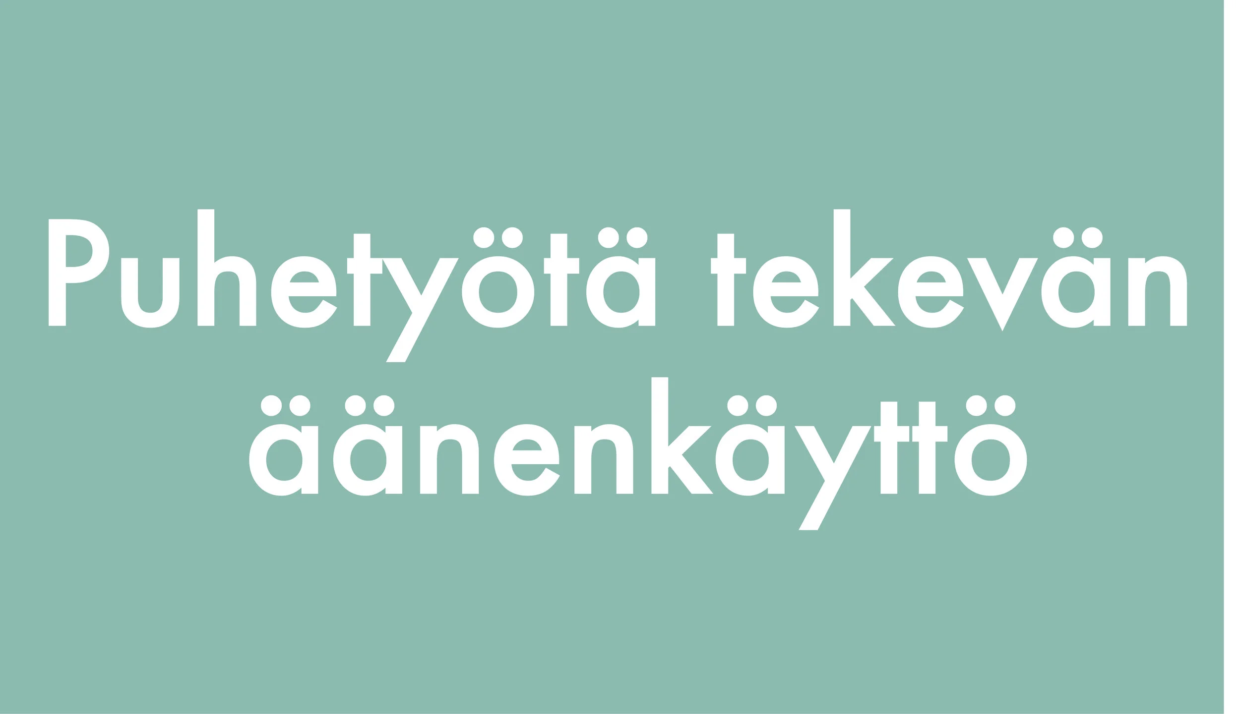 Puhetyötä tekevän äänenkäyttö