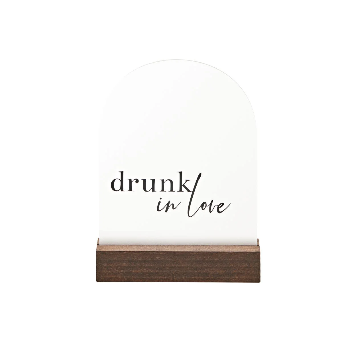 'DRUNK IN LOVE' BAR SIGN