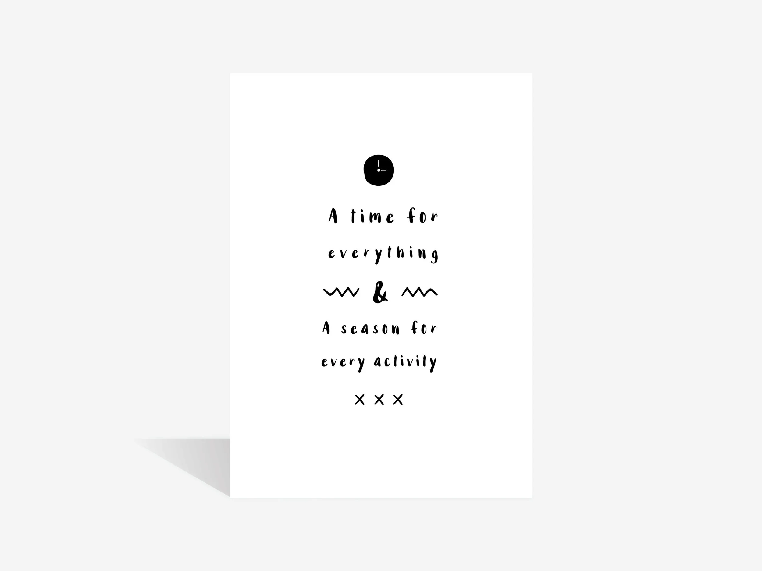 A TIME FOR EVERYTHING