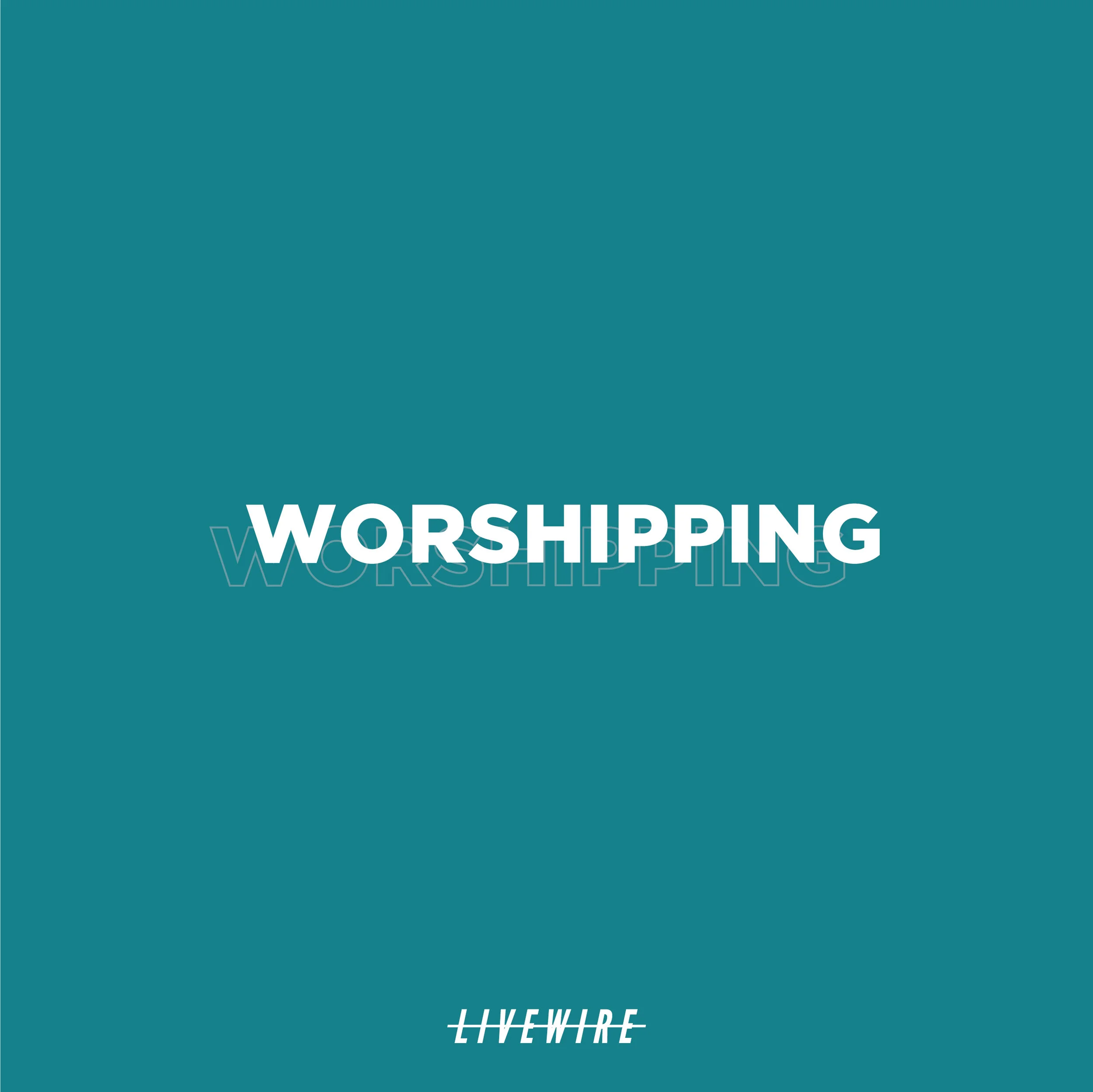 3. Worshipping (Nehemiah 8:1-17)