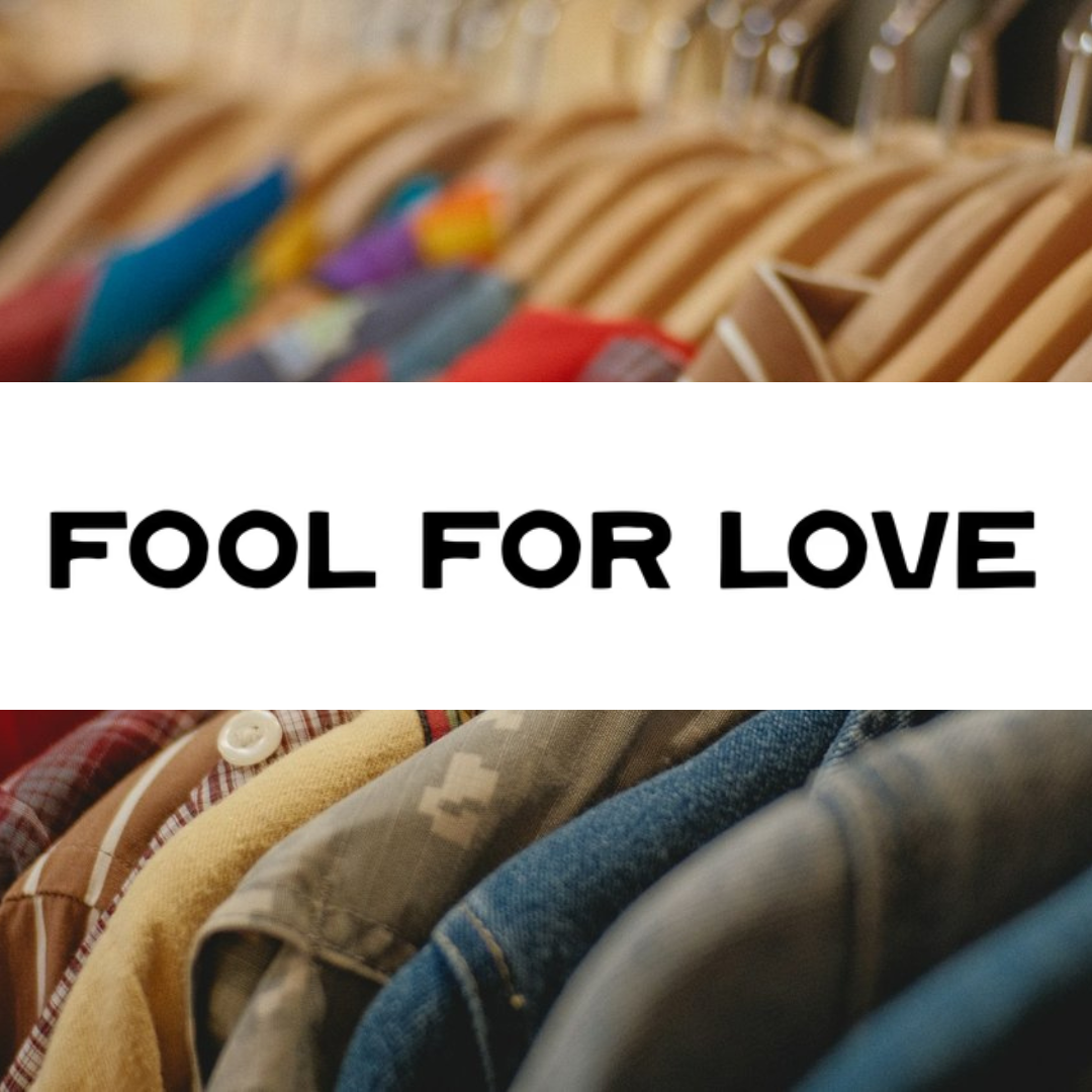 Fool for Love – $75 - Gift Certificate + Goodie Bag