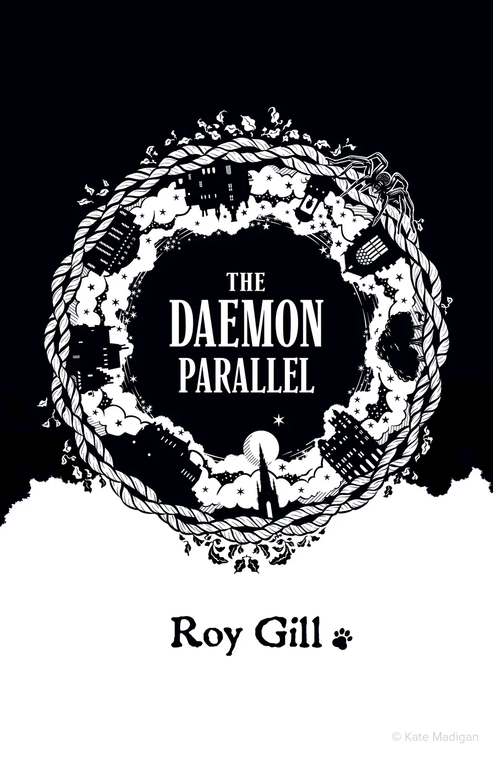 Imagined, alternative cover for Roy Gill's debut novel The Daemon Parallel, featuring motifs and locations from the book (twisted wool, ivy and vegetation, deer in a forest, the full moon, a spider, the Scott Monument in Edinburgh, Jenners Department Store, Edinburgh Castle, the Heave Awa' Hoose tenement building, an art deco cinema, a shop in the Old Town, St Bernard's Well, Holyrood Chapel, a paw print and a magical cloudscape). Illustration copyright Kate Madigan.