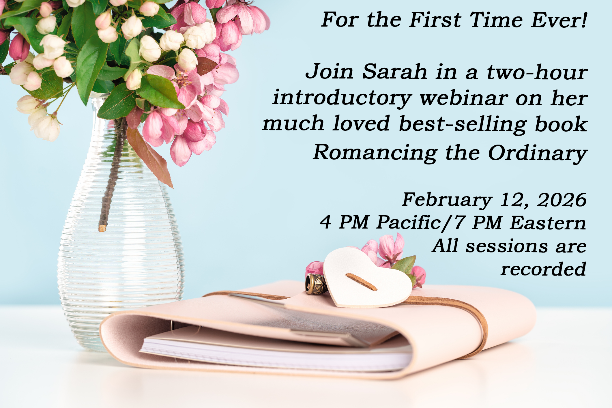 Romancing the Ordinary Webinar