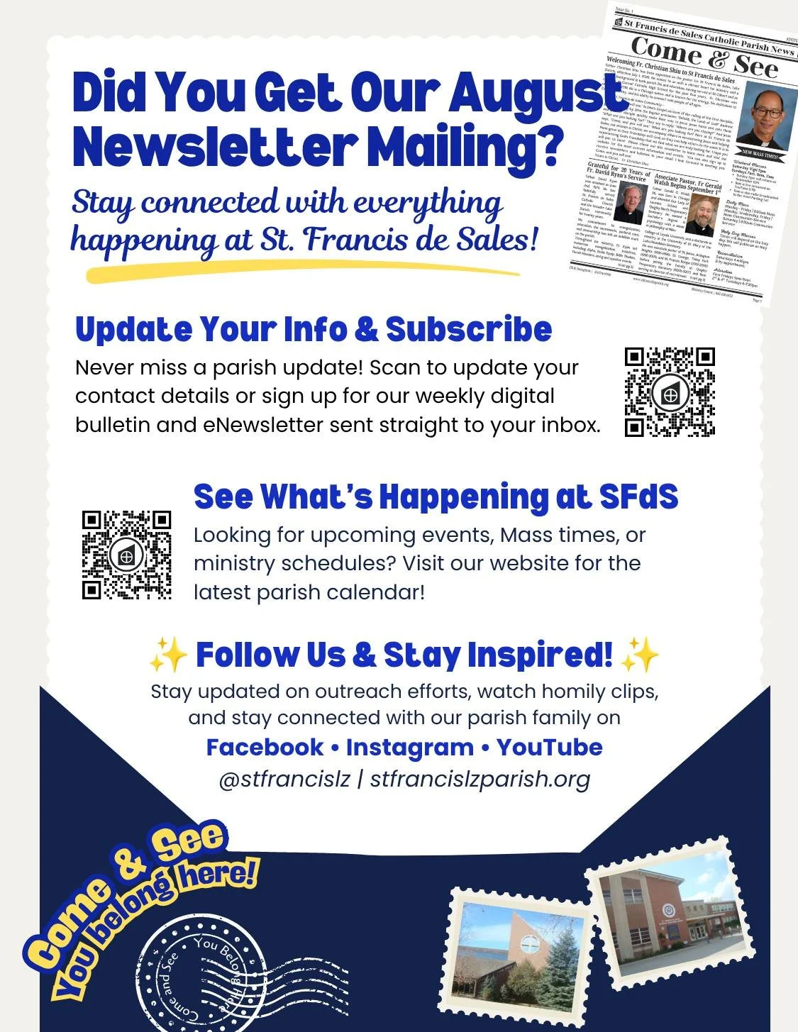 We want to make sure everyone in our St. Francis de Sales family stays connected, informed, and up-to-date on all the exciting things happening around our campus!

👉 Need to update your contact info or sign up for our digital eNewsletter/bulletin? C
